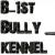 B_1st_bully_Kennel